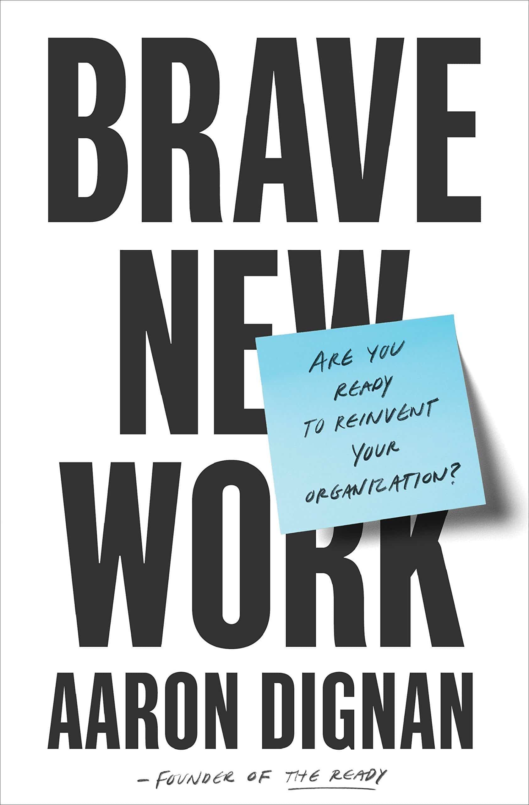 The cover of Brave New Work